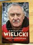 Krzysztof Wielicki - Piekło mnie nie chciało