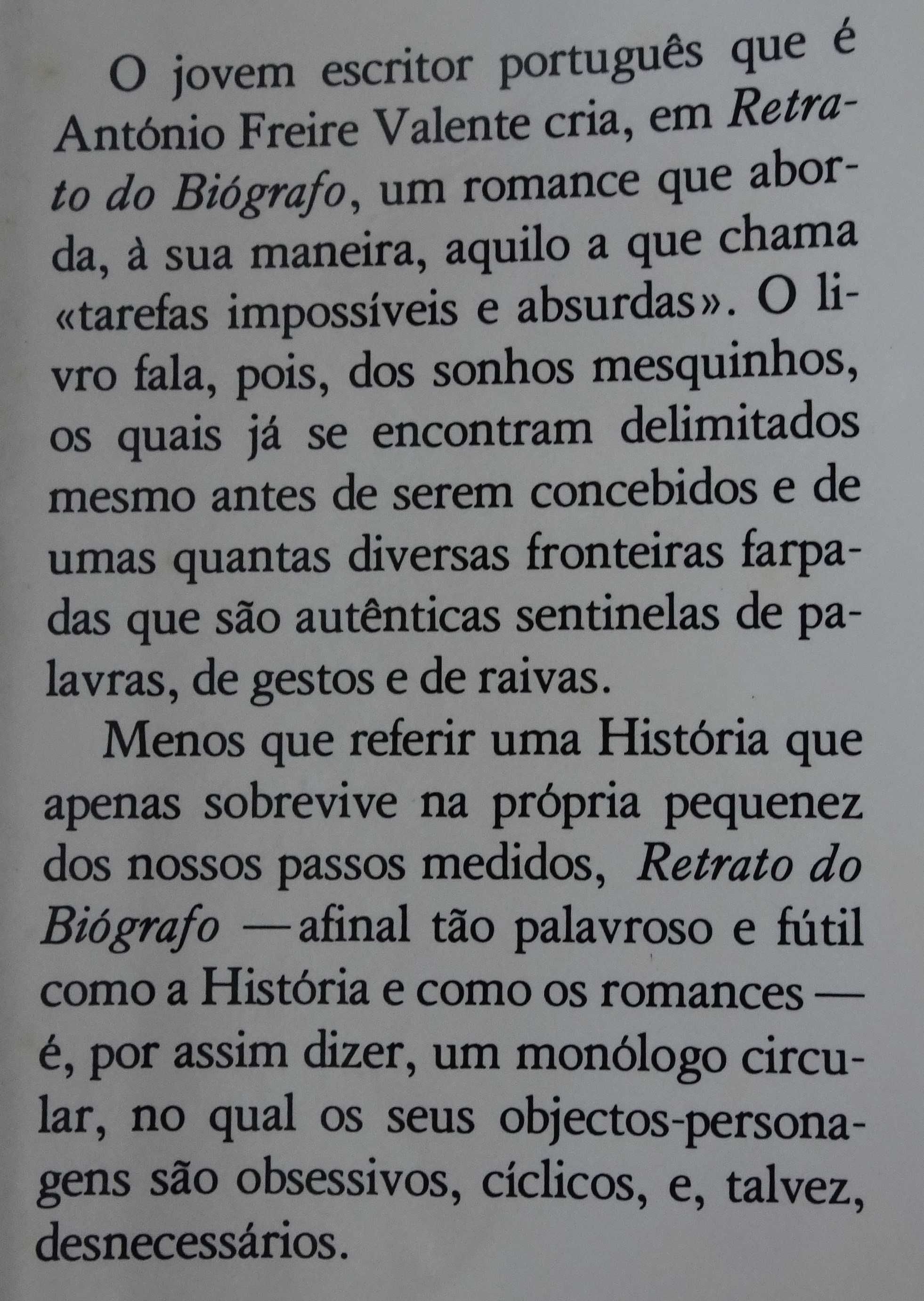 Retrato do Biógrafo de A. Freire Valente - 1º Edição 1982