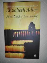 Elizabeth Adler - Pocałunki z Barcelony