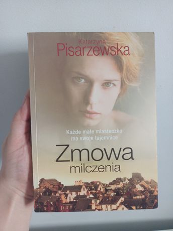 Książka Zmowa milczenia Katarzyna Pisarzewska