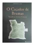 O Caçador de Brumas - Guerra Colonialia