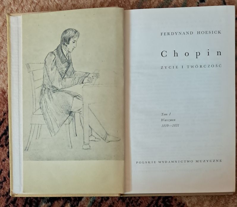 Chopin życie i twórczość  F.Hoesick
