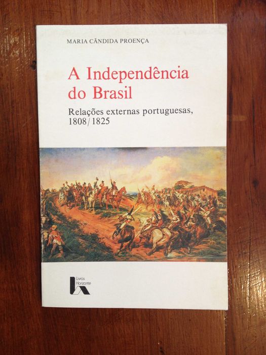 Maria Cândida Proença - A independência do Brasil