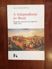 Maria Cândida Proença - A independência do Brasil