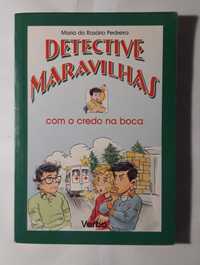 L- Ref CxC - Maria do R. P. - Detective Maravilhas com O Credo na Boca