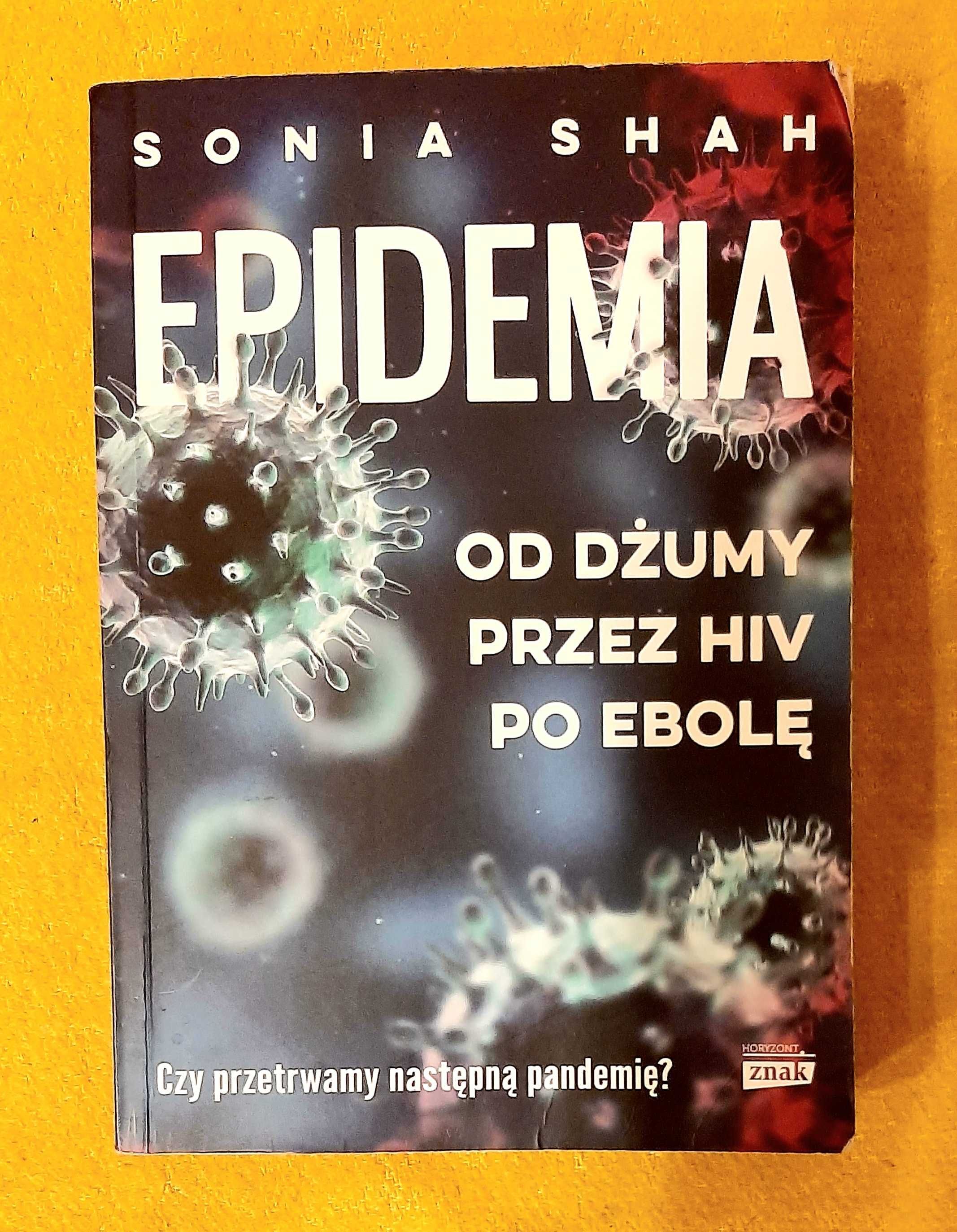 Epidemia, Sonia Shah