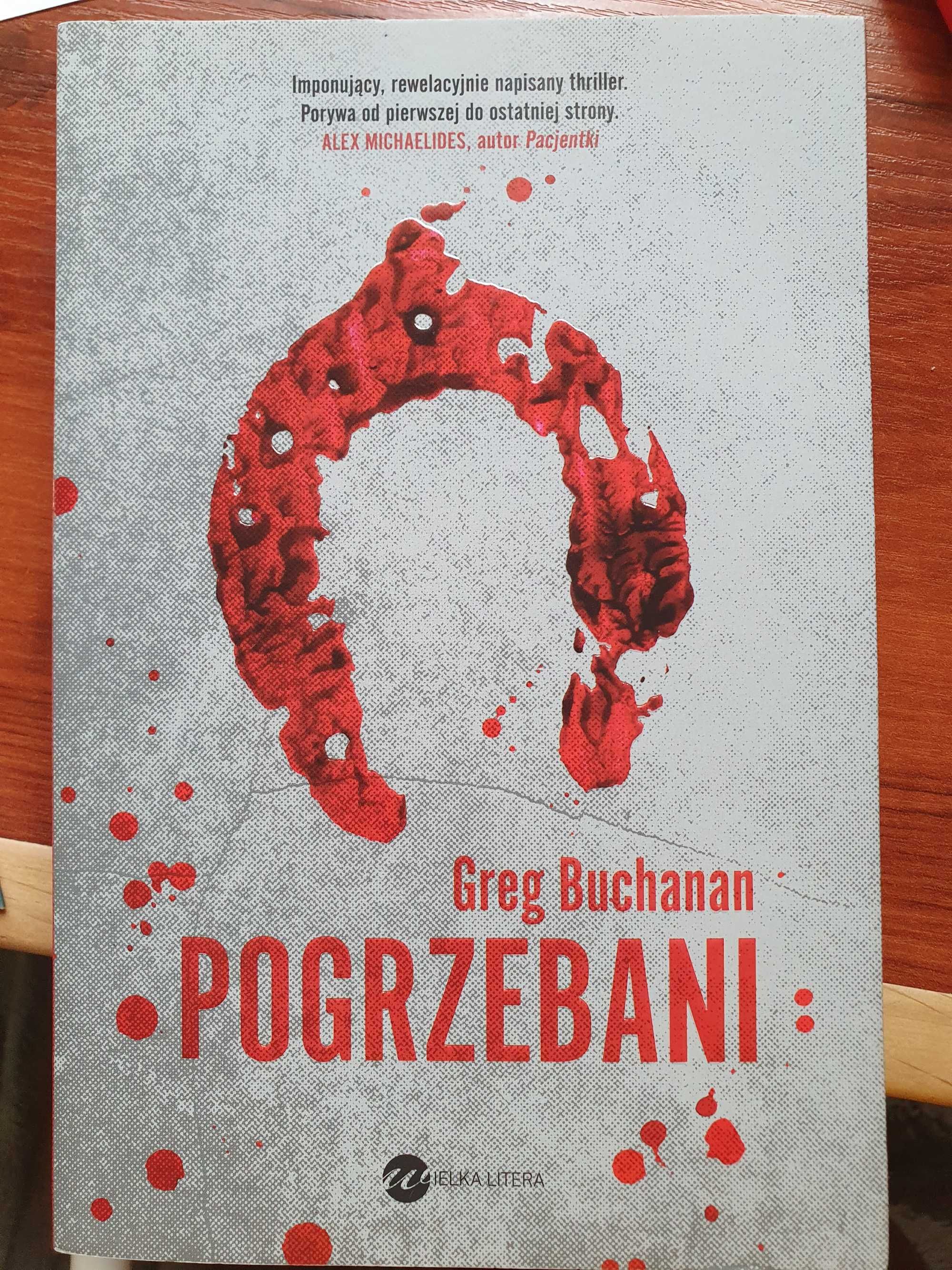 Książka Greg Buchanan "Pogrzebani"