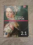 Oblicza epok 2.1 Język polski Podręcznik WSiP Poziom podstawowowy