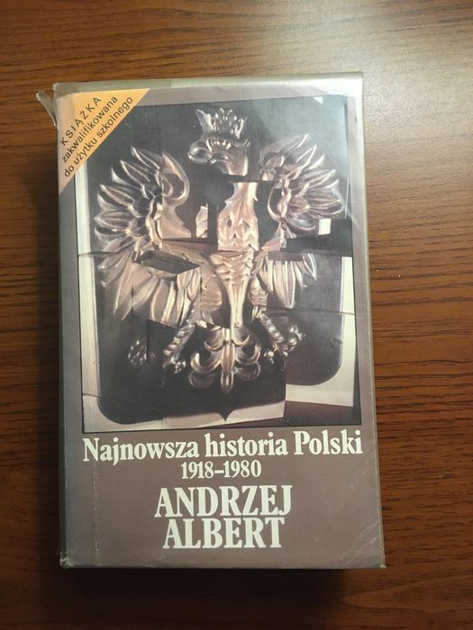 Najnowsza historia Polski Andrzej Albert