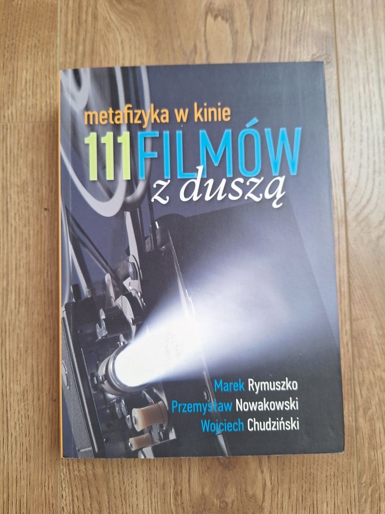 Książka 111 filmów z duszą. Metafizyka w kinie