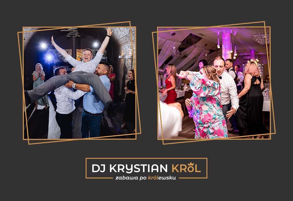 DJ na wesele Krystian Król - zabawa po królewsku