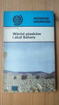 Wśród piasków i skał Sahary, Witold Dylik