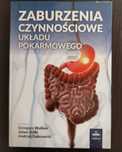Książka "Zaburzenia czynnościowe układu pokarmowego"