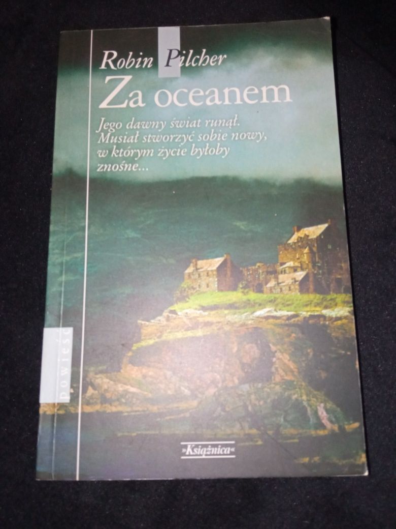 Książka Robin Pilcher Za oceanem