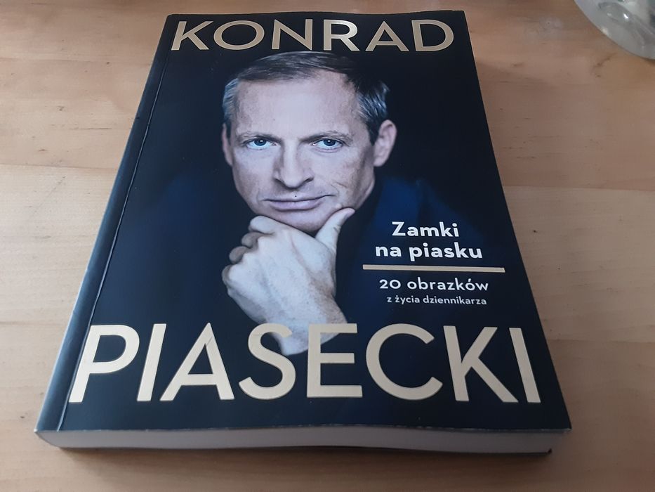 Książka z dedykacją. Konrad Piasecki - Zamki na piasku, nowa.