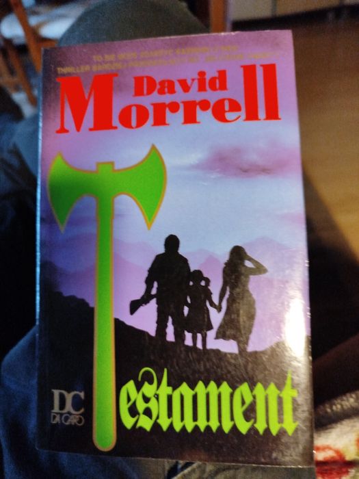 Testament David Morrell thriller bardziej przerażający niż milczenie.