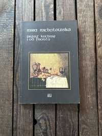 Mira Michałowska „Przez kuchnię i od frontu”