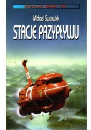 Stacje przypływu Michael Swanwick