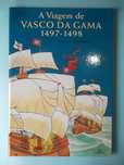 A Viagem de Vasco da Gama - José Garcês