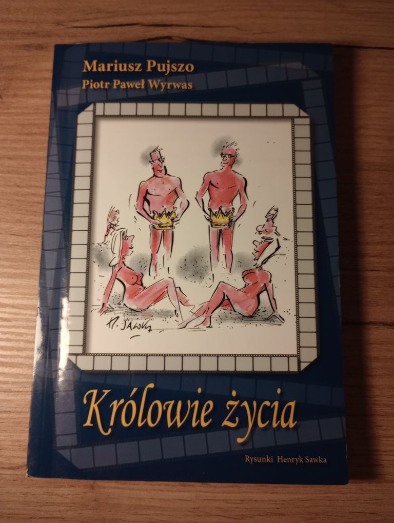 Królowie życia. Mariusz Puiszo