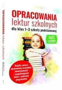 Opracowania lektur szkolnych dla klas SP 1 - 3 - Agnieszka Nożyńska-D