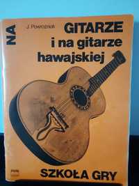Szkoła gry na gitarze i na gitarze hawajskiej J. Powroźniak