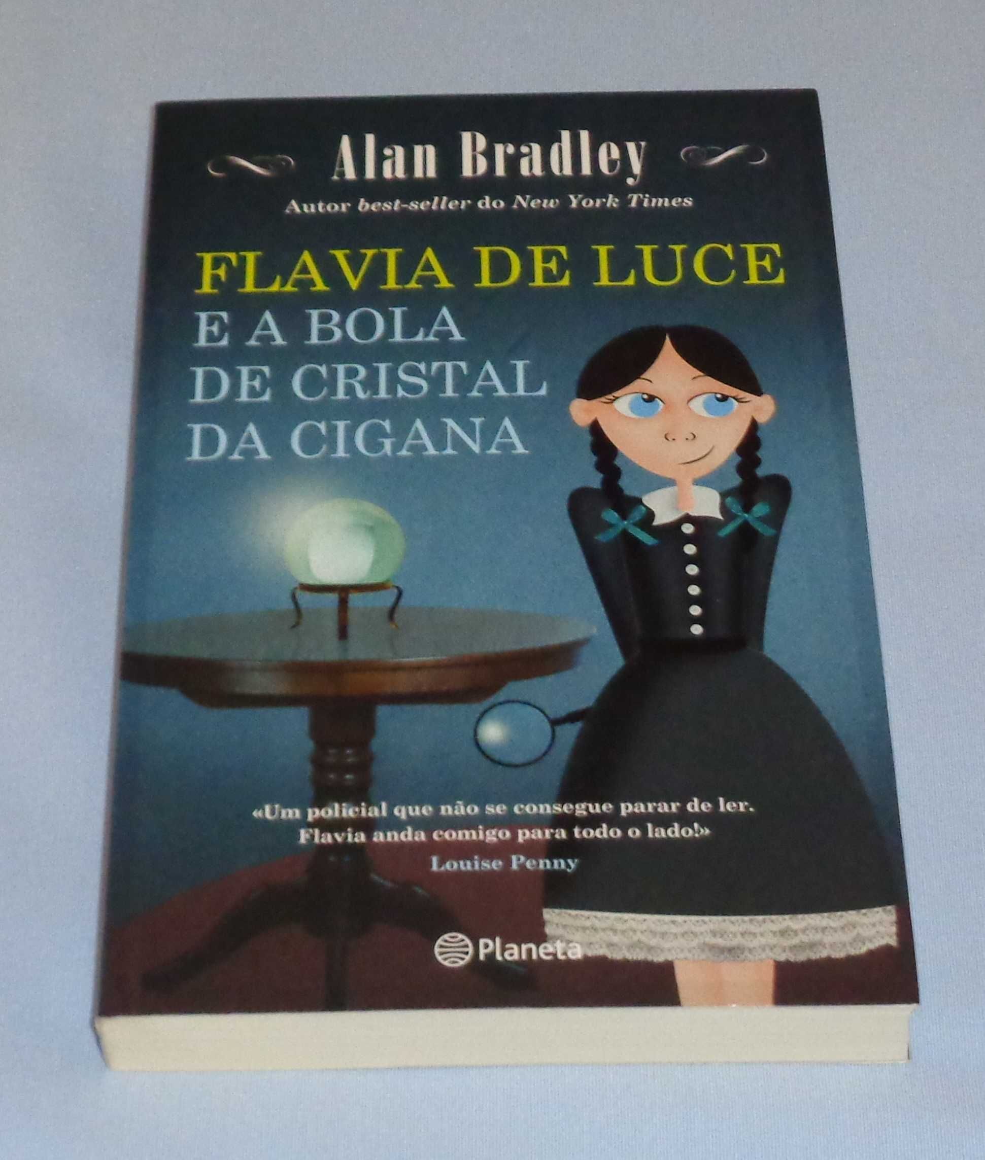 Flavia de Luce e a Bola de Cristal da Cigana de Alan Bradley (NOVO)