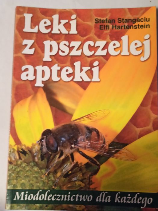 Leki z pszczelej apteki Stangaciu