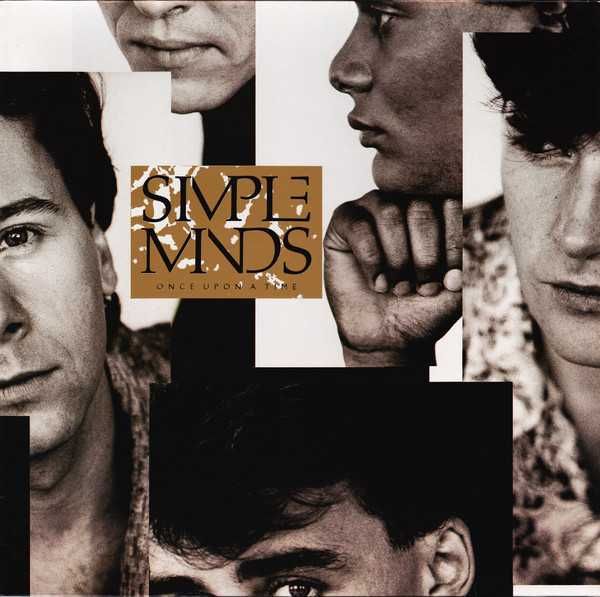 Simple Minds – Once Upon A Time