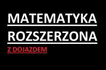 Korepetycje Matematyka dojazd (podstawa i rozszerzenie) WAKACJE 2025