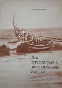 Uma introdução à historiografia Vareira