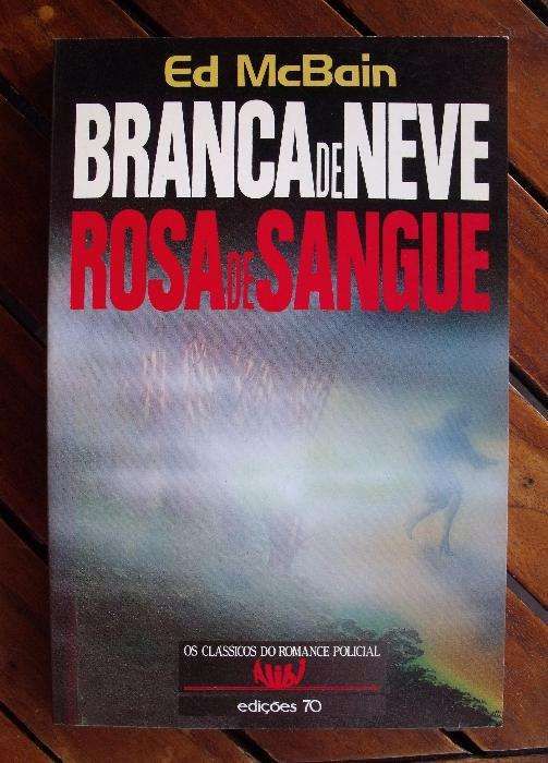 Branca de Neve, Rosa de Sangue - Ed Mcbain