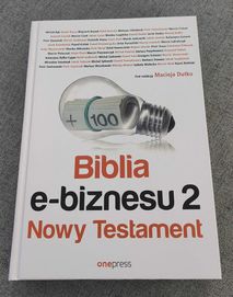 Biblia e-biznesu 2. Nowy Testament.