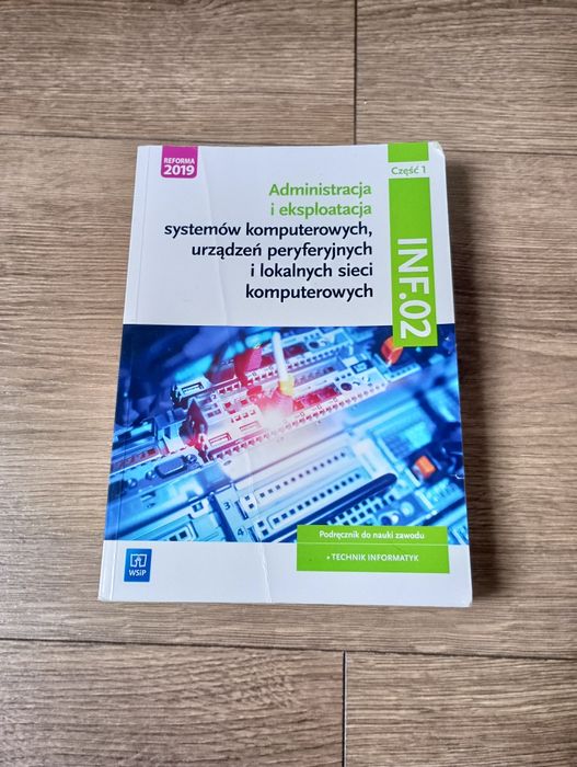 Podręcznik Administracja i eksploatacja cz.1.  technikum