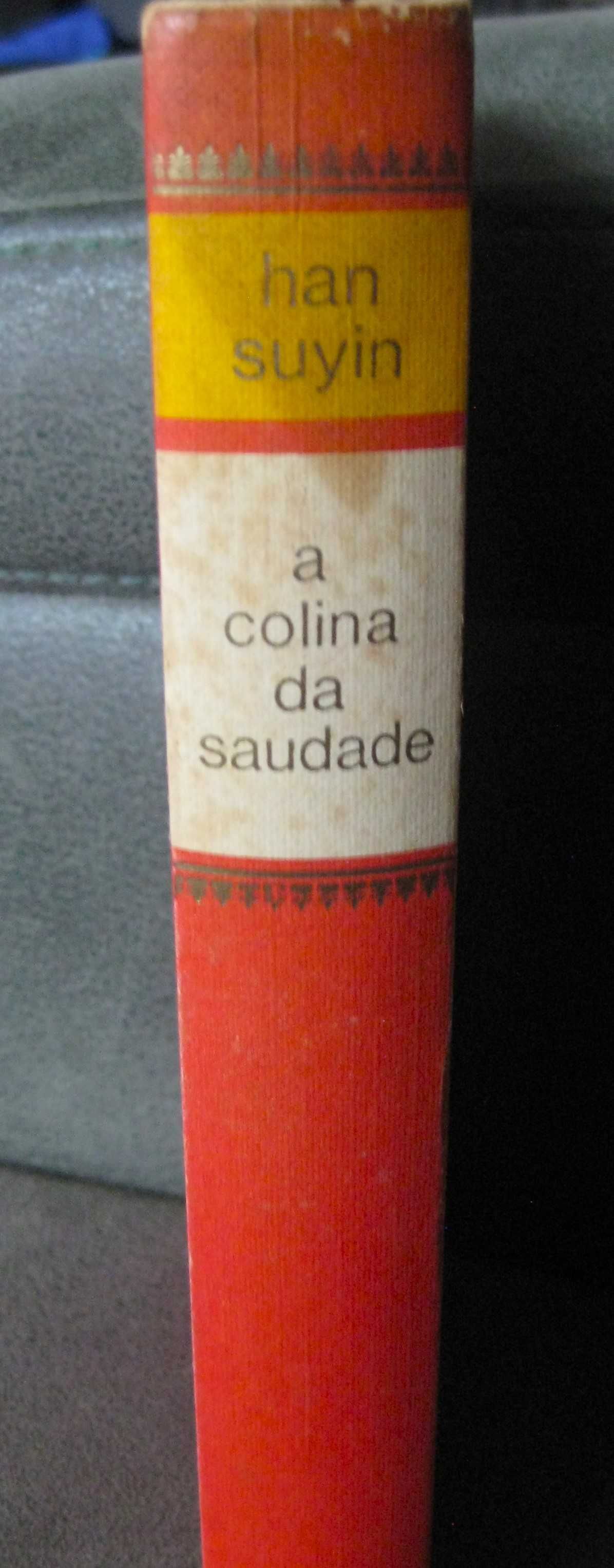 A Colina da Saudade de Han Suyin