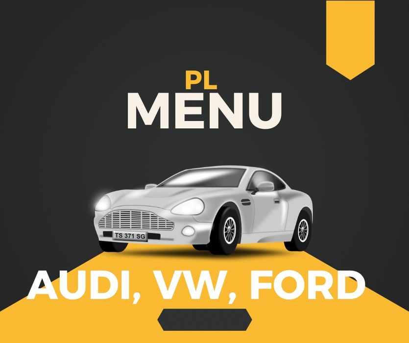 Polskie menu Ford, AUDI, VW  - caly pakiet wszytkie modele na sprzedaz