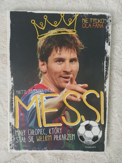 "Messi mały chłopiec, który stał się wielkim piłkarzem" Yvette Darska