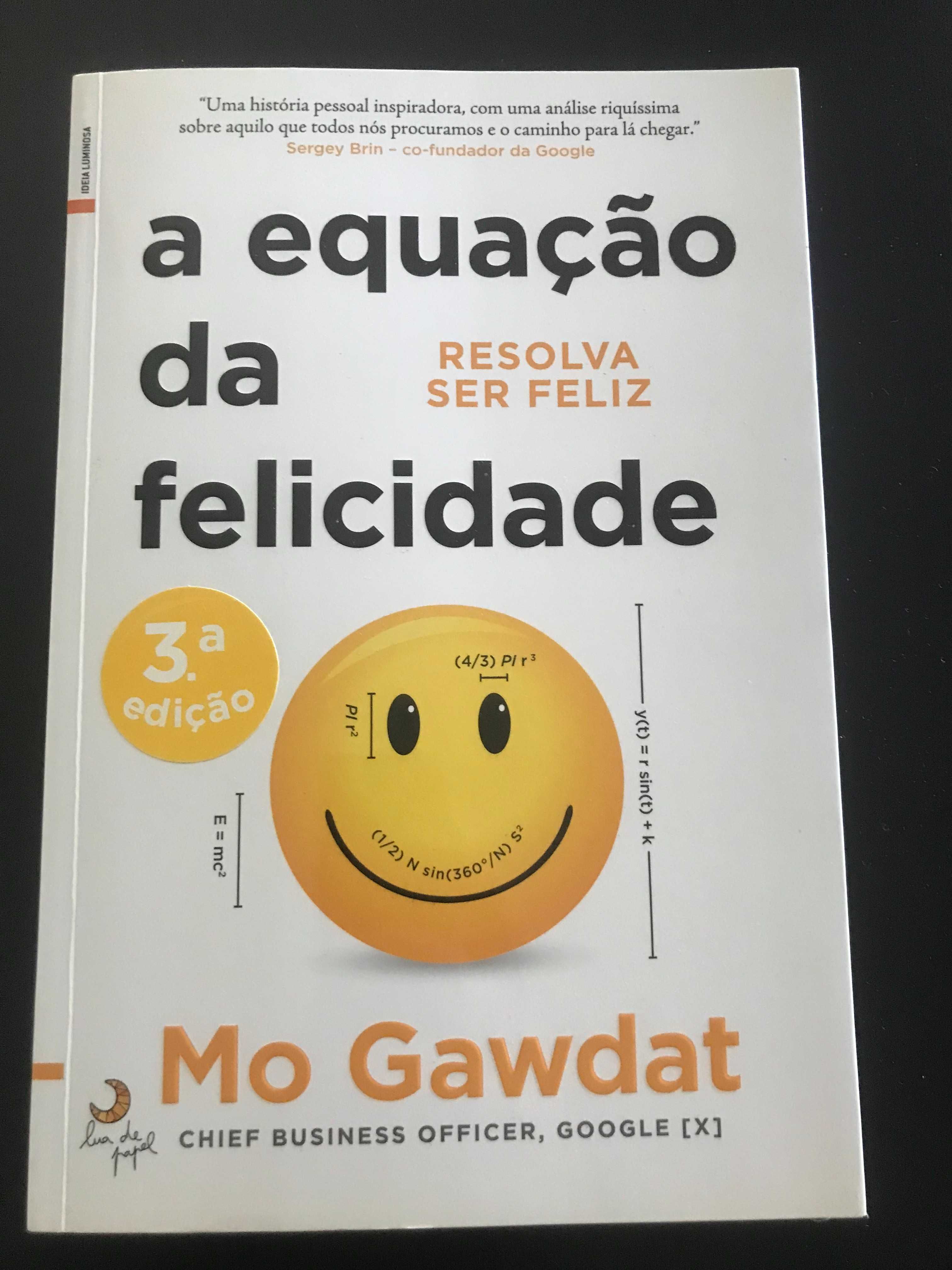 Mo Gawdat - A Equação da Felicidade