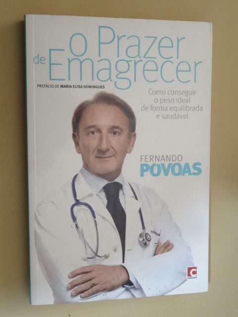 O Prazer de Emagrecer de Fernando Póvoas