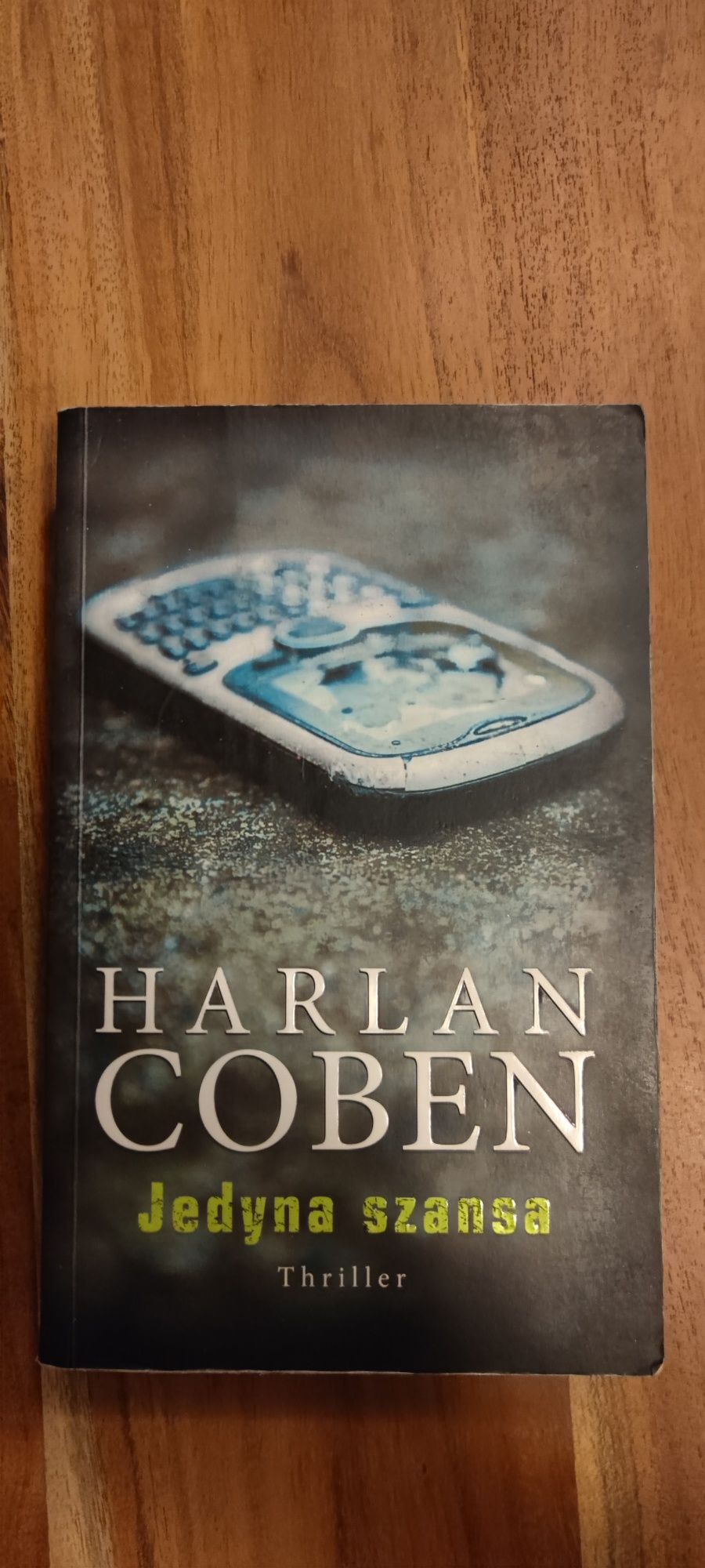Harlan Coben - Jedyna szansa