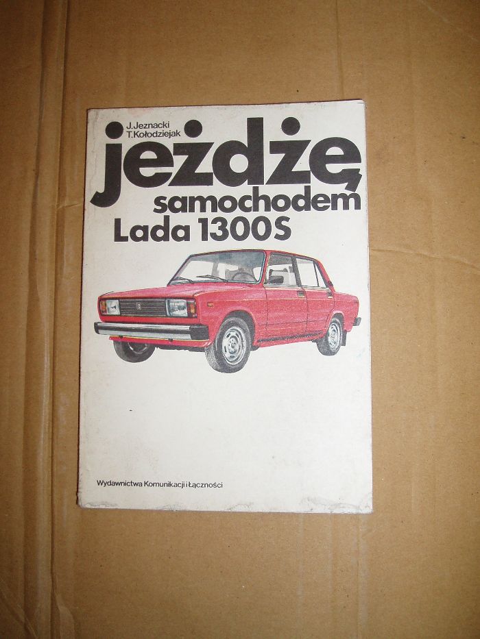 Łada 1300S Jeżdżę samochodem