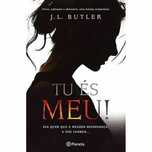 Tu És Meu!, J. L. Butler