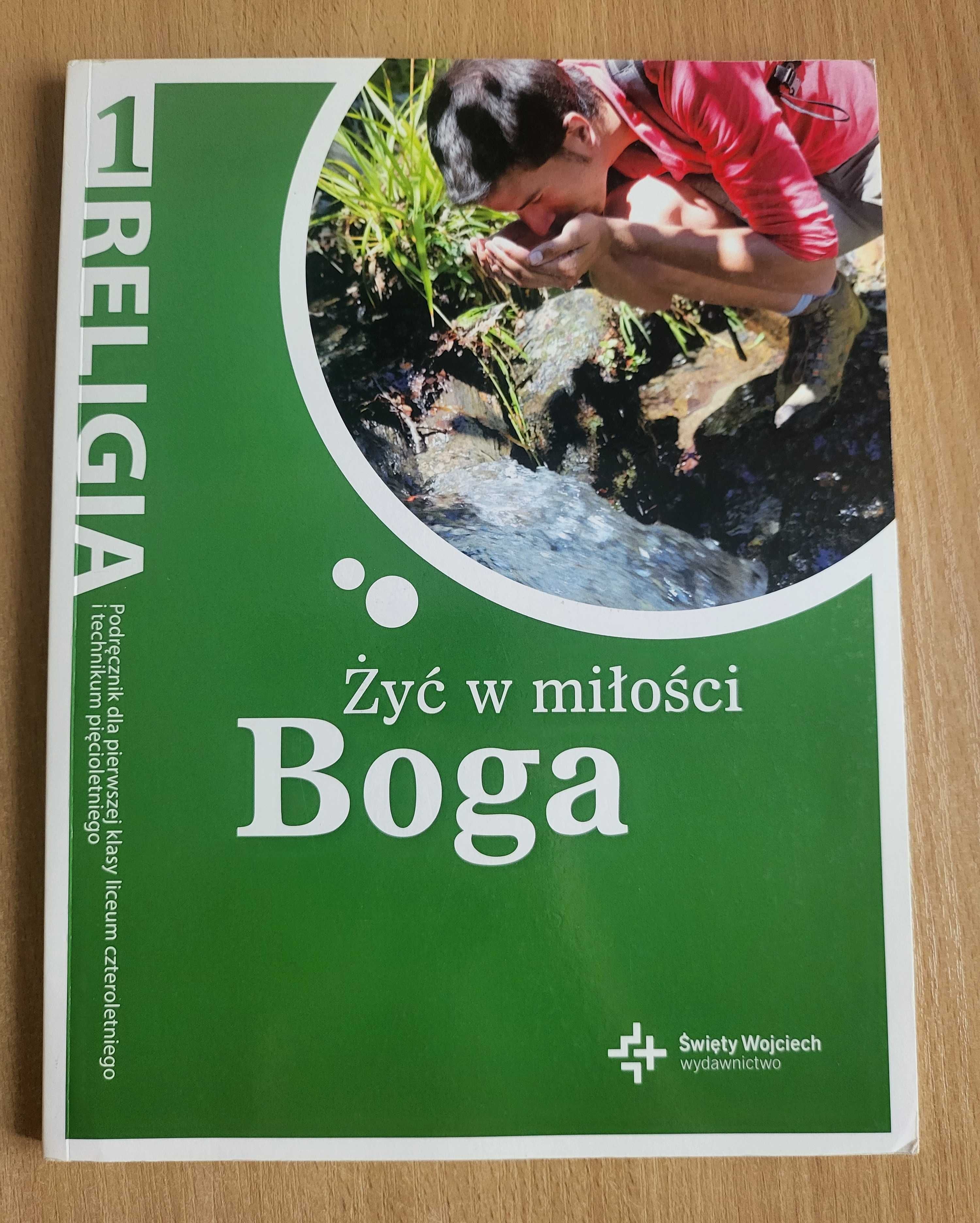 Religia 1 Żyć w miłości Boga