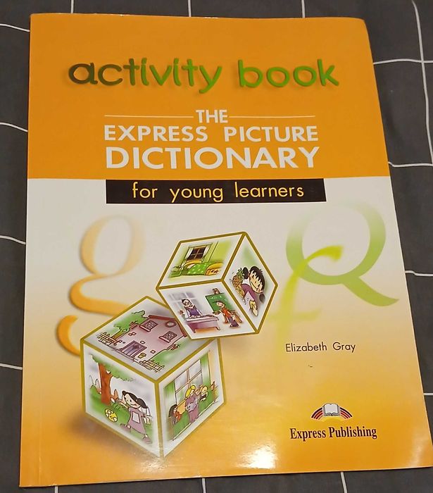 The Express Picture Dictionary for Young Learners: Activity Book