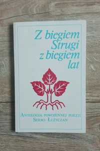 Bolesław Lubosz / Z biegiem Strugi z biegiem lat