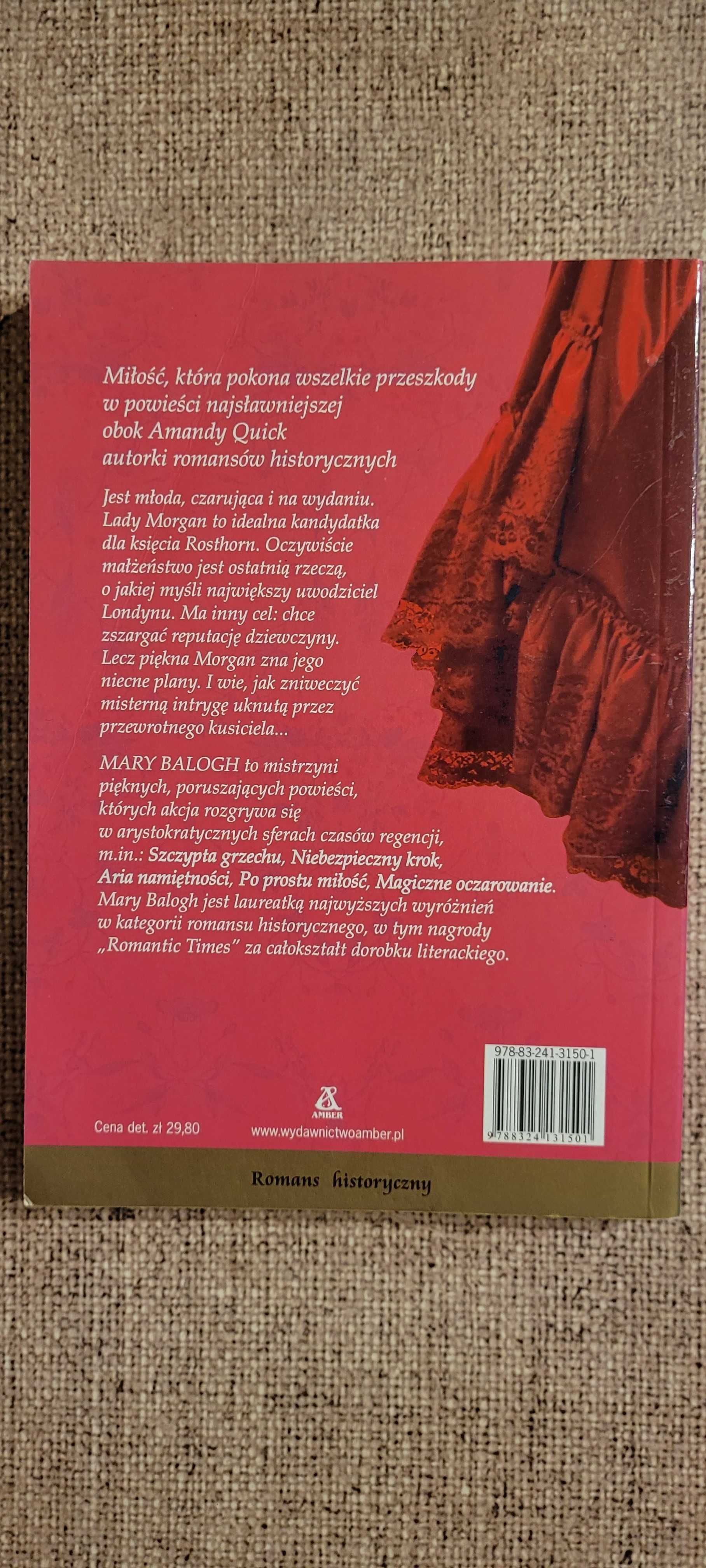 Romans historyczny "PRZEWROTNY KUSICIEL" autorstwa Mary Balogh