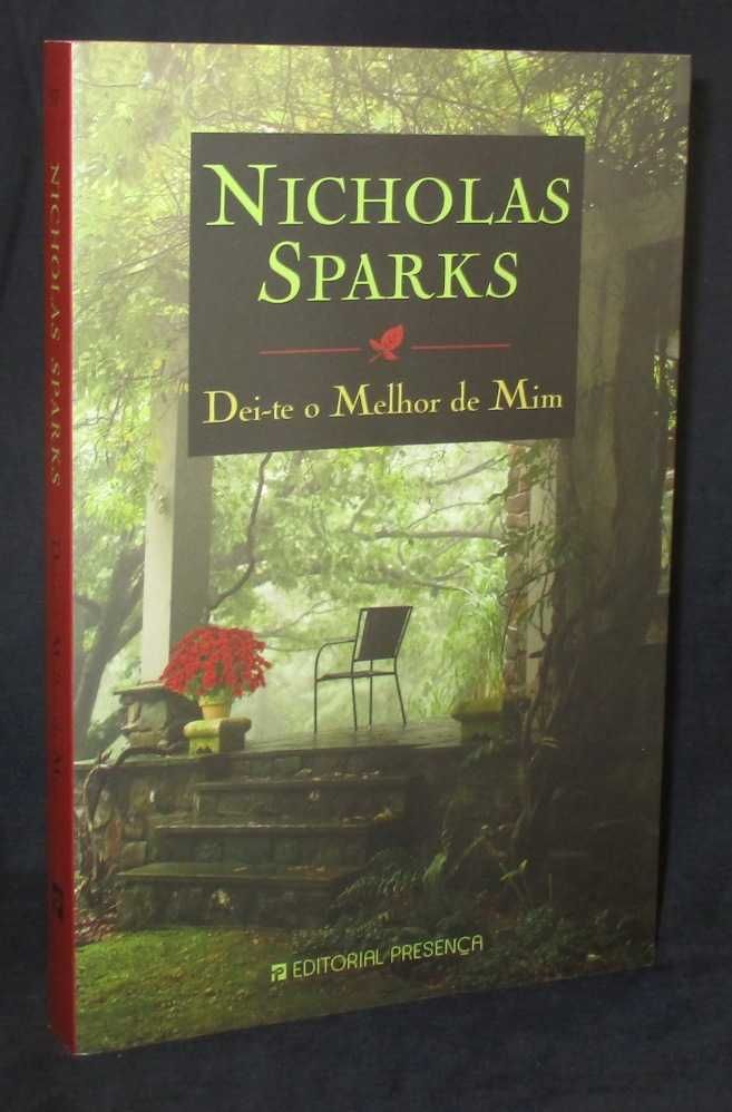 Livro Dei-te o Melhor de Mim Nicholas Sparks 1ª edição