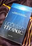 "Lições do Titanic" – Hugo Pinto (2013)