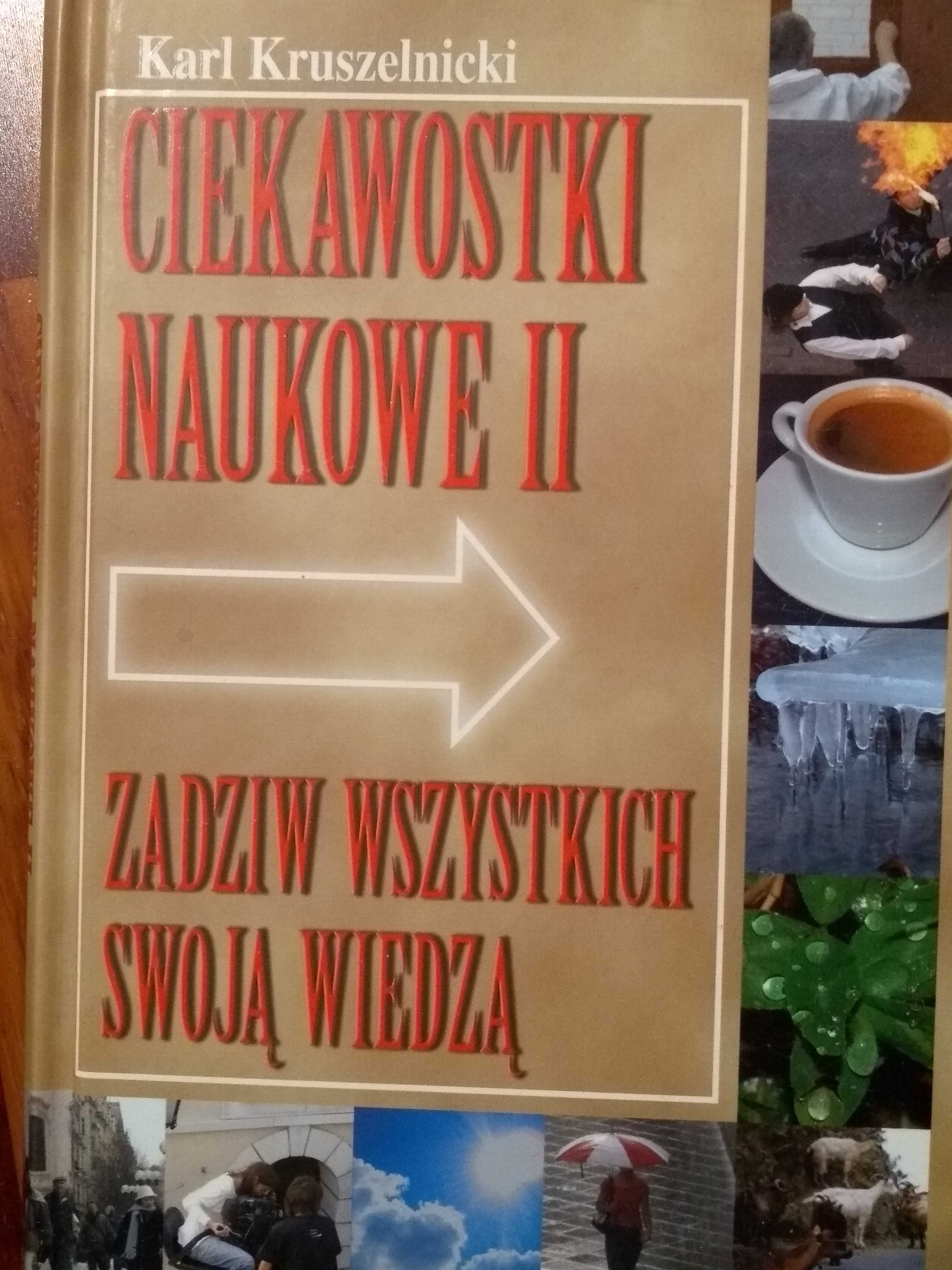 Ciekawostki naukowe II. Zadziw wszystkich swoją wiedzą.