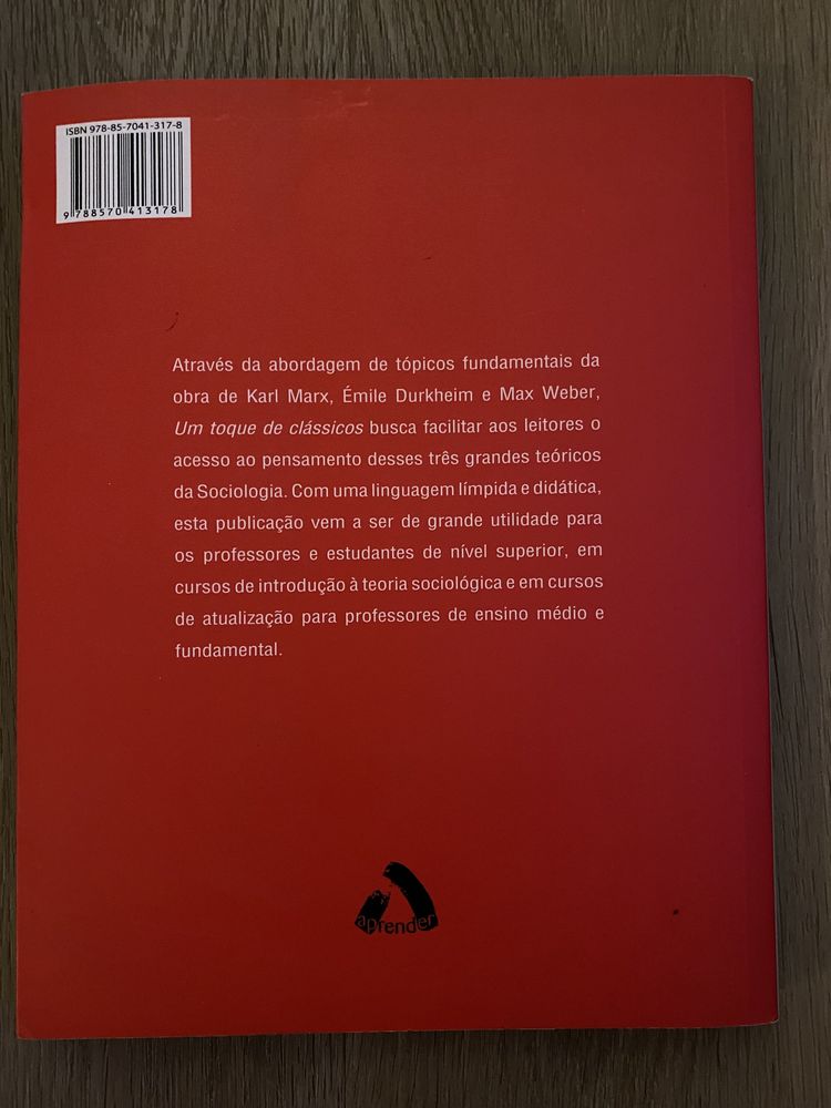 LIVRO Um Toque de Clássicos: Durkheim, Marx e Weber